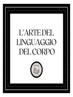 cover image of L'arte del linguaggio del corpo